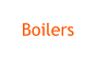 Boilers