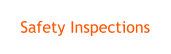 Safety Inspections